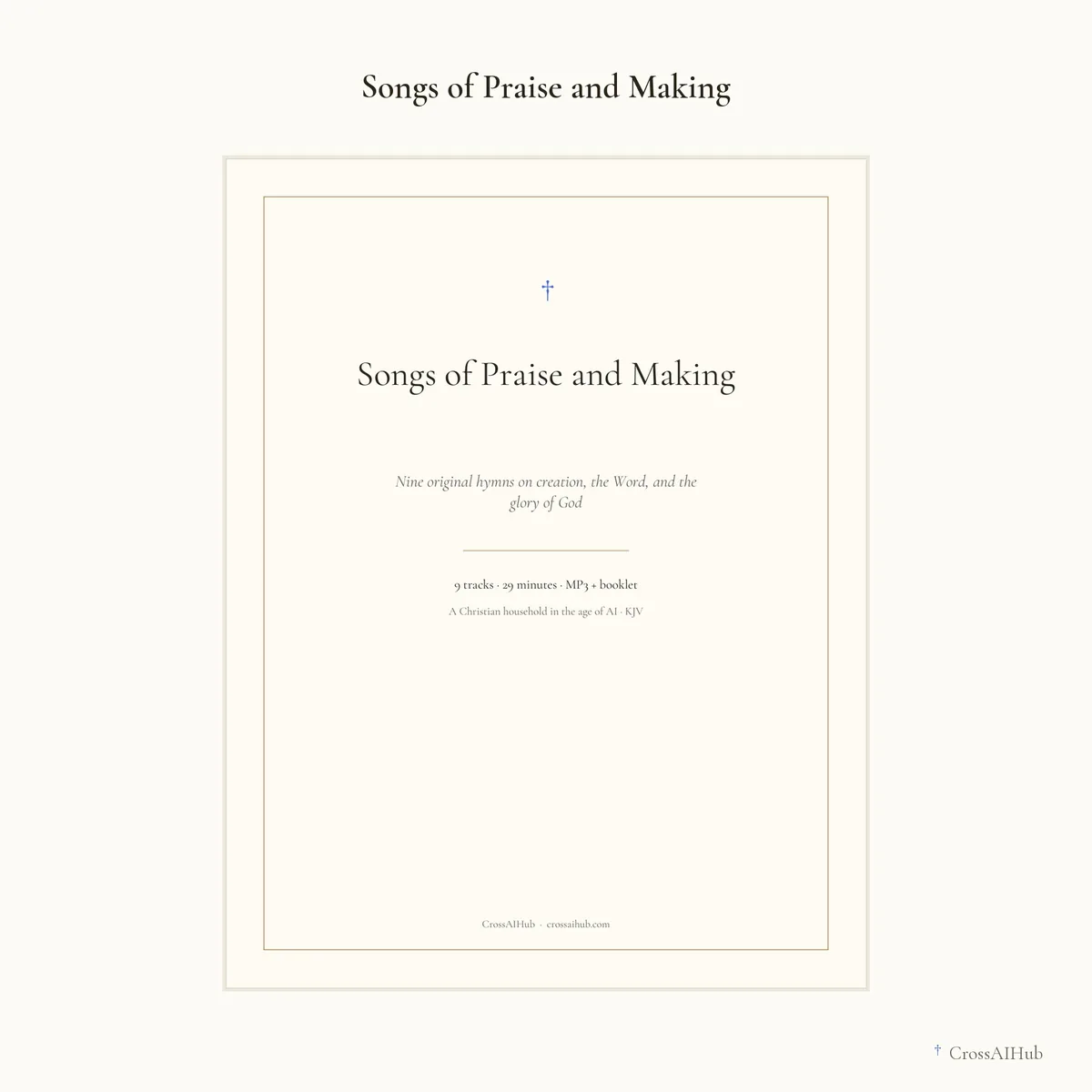 The cover — Songs of Praise and Making