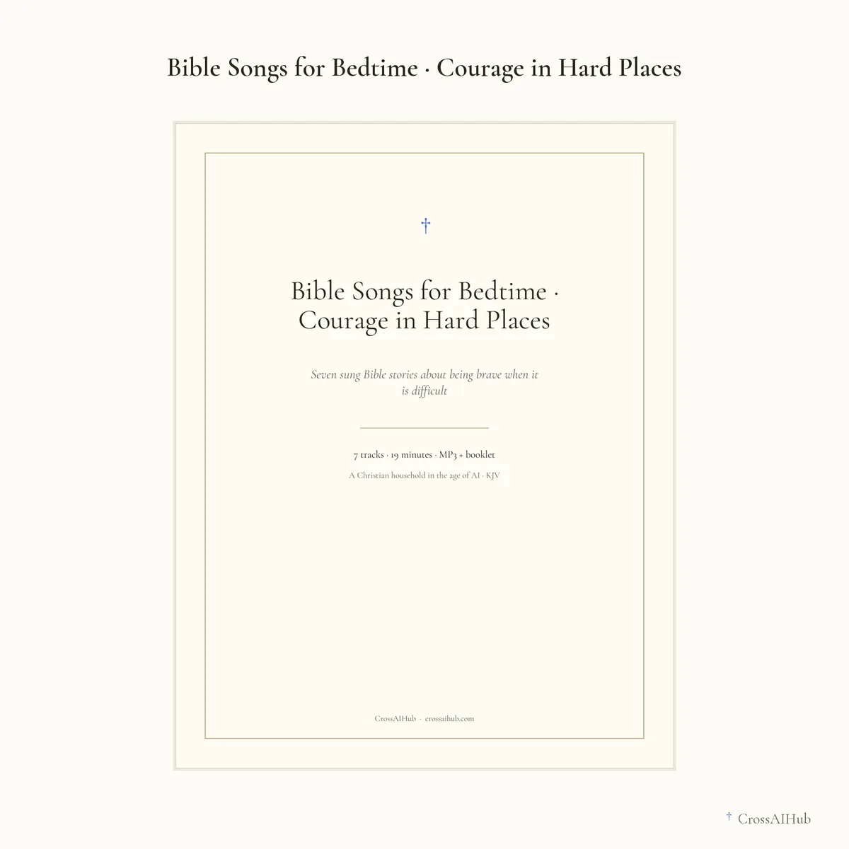 The cover — Bible Songs for Bedtime — Courage in Hard Places