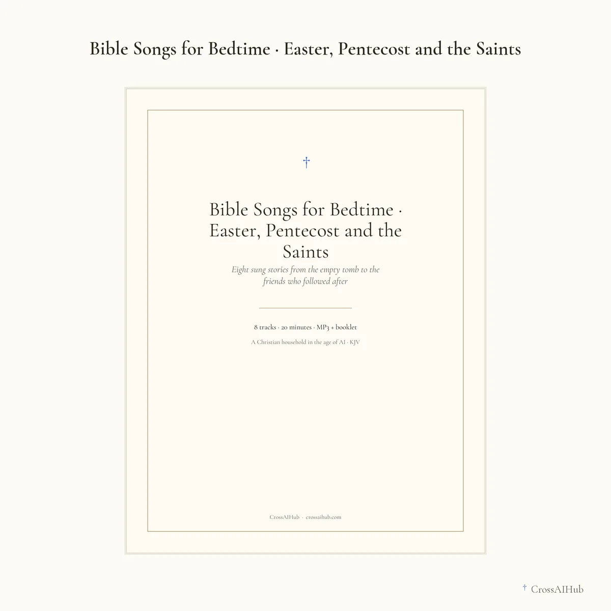 The cover — Bible Songs for Bedtime — Easter, Pentecost and the Saints